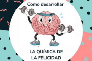 La química del cerebro de la felicidad, cómo mejorarla